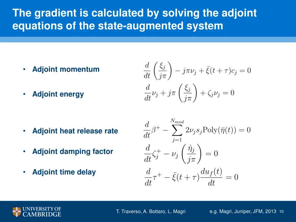 the gradient is calculated by solving the adjoint