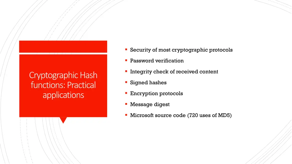 security of most cryptographic protocols