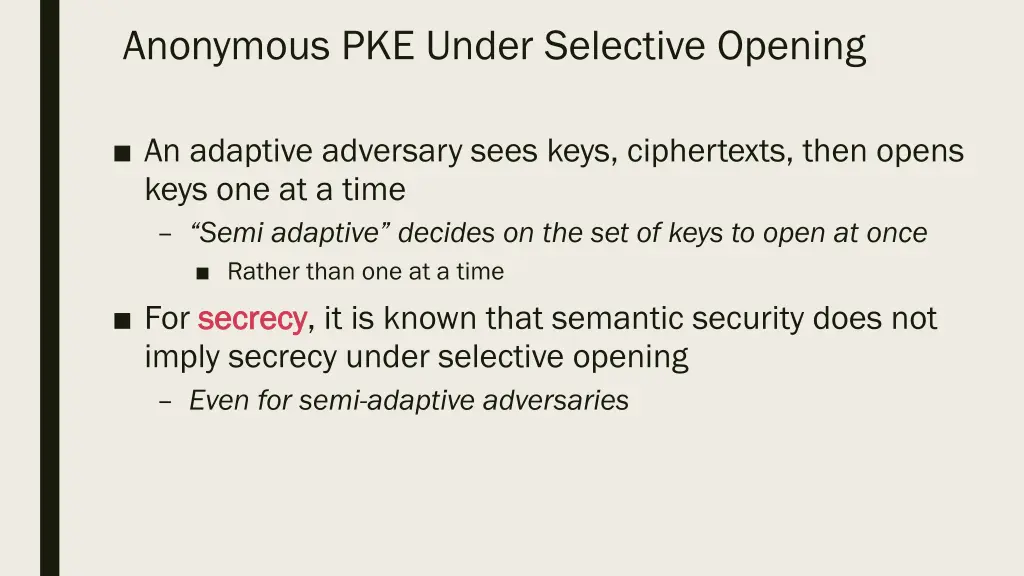 anonymous pke under selective opening 2