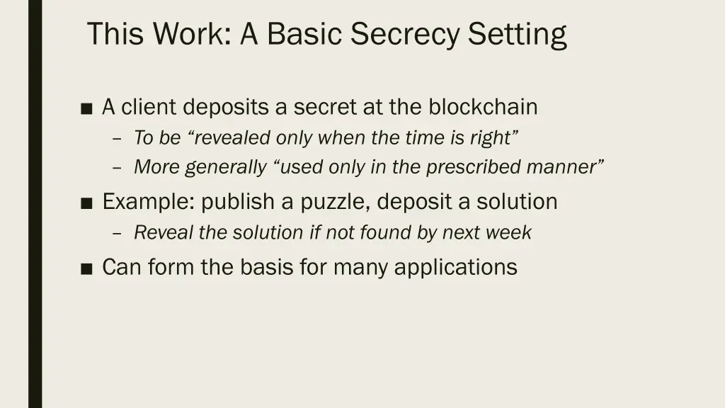 this work a basic secrecy setting