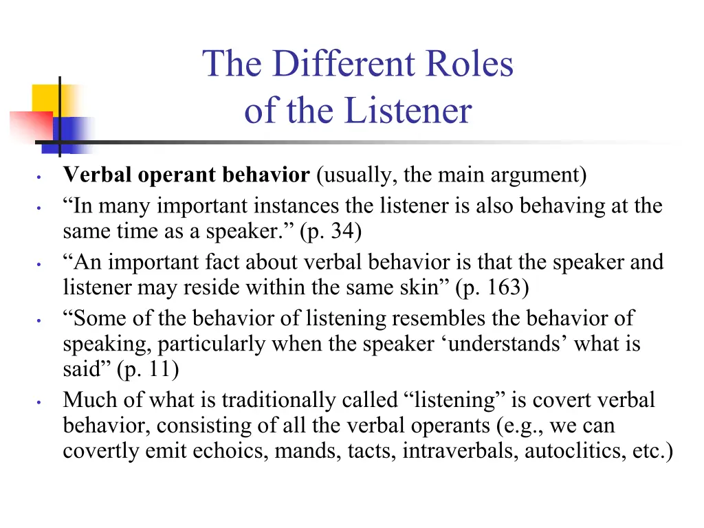 the different roles of the listener 7