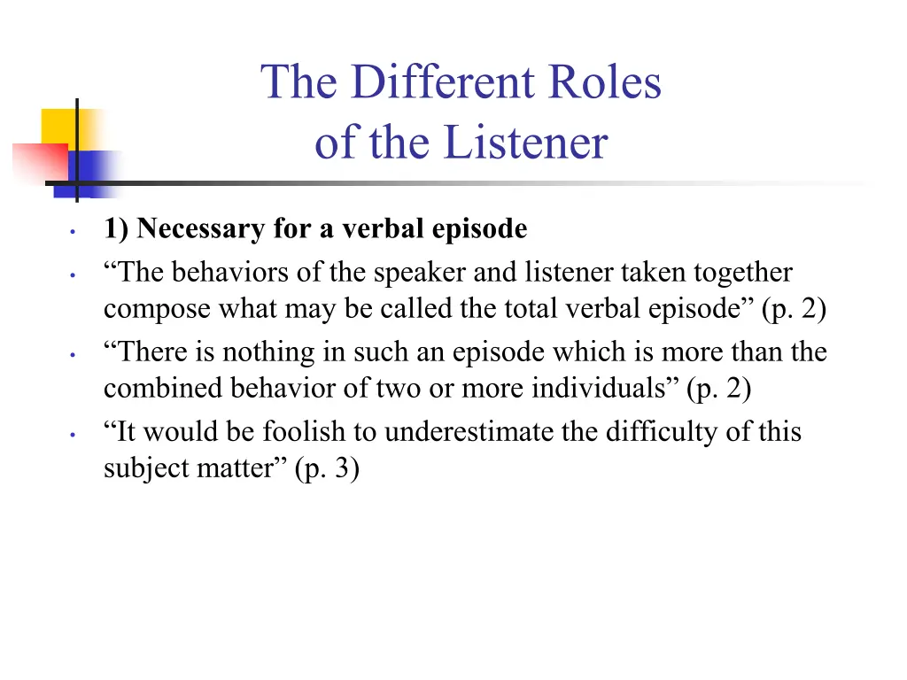 the different roles of the listener