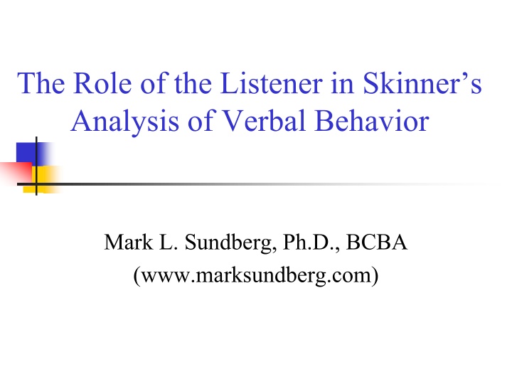 the role of the listener in skinner s analysis