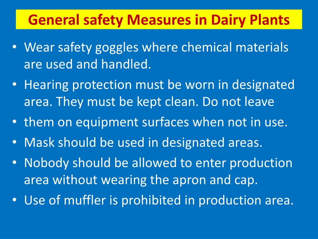 general safety measures in dairy plants 1