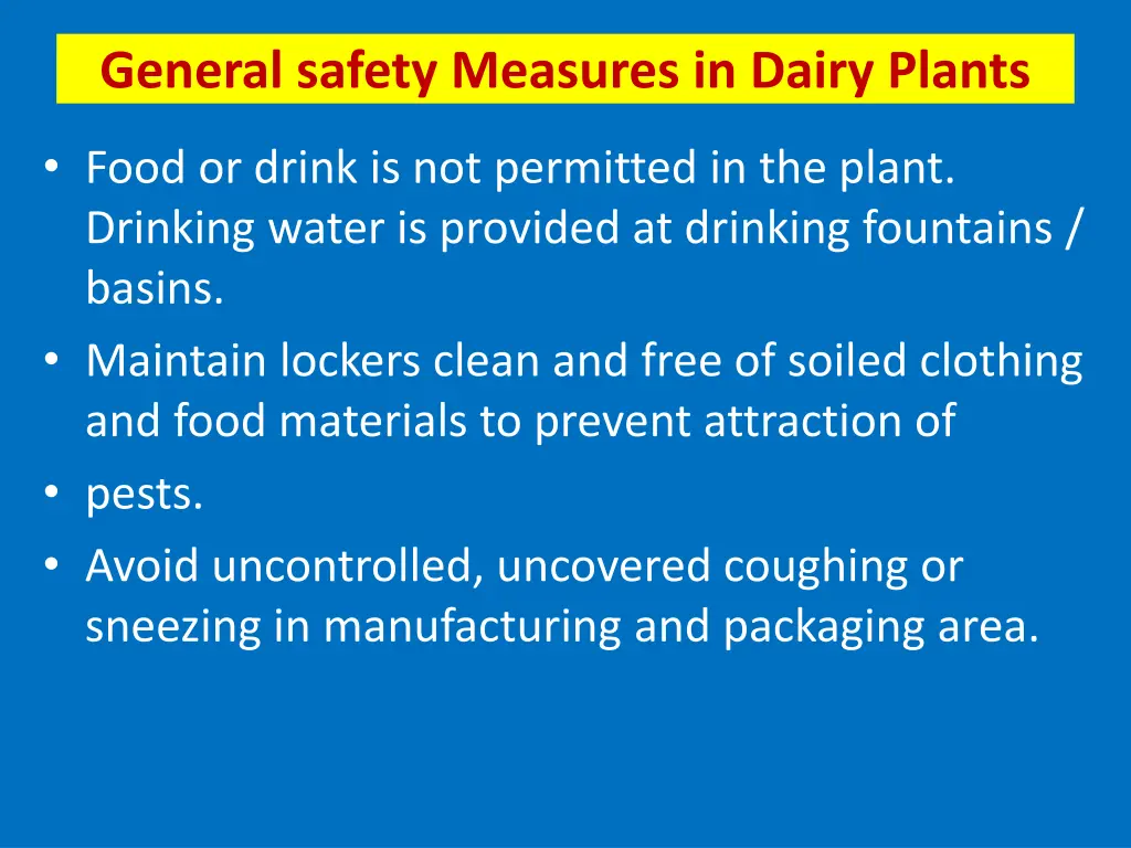 general safety measures in dairy plants