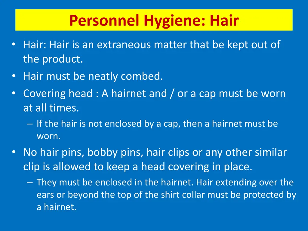 personnel hygiene hair