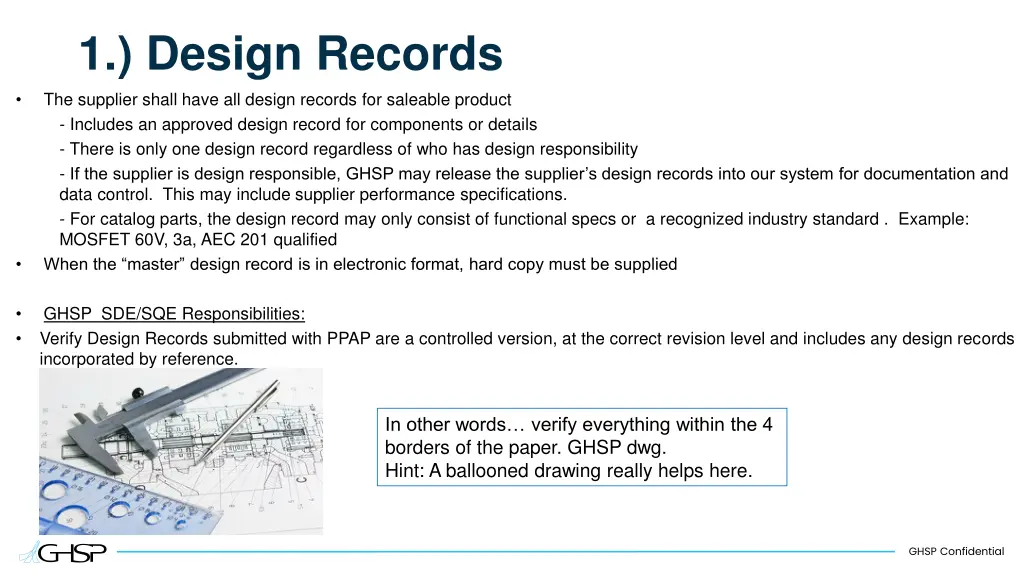 1 design records the supplier shall have