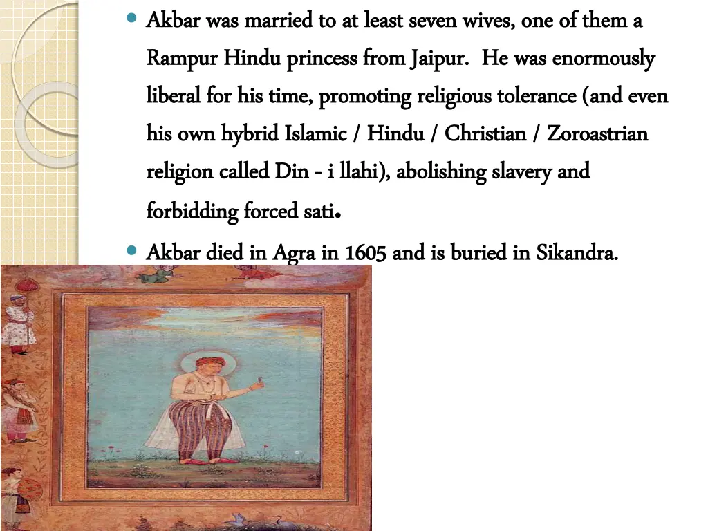 akbar was married to at least seven wives