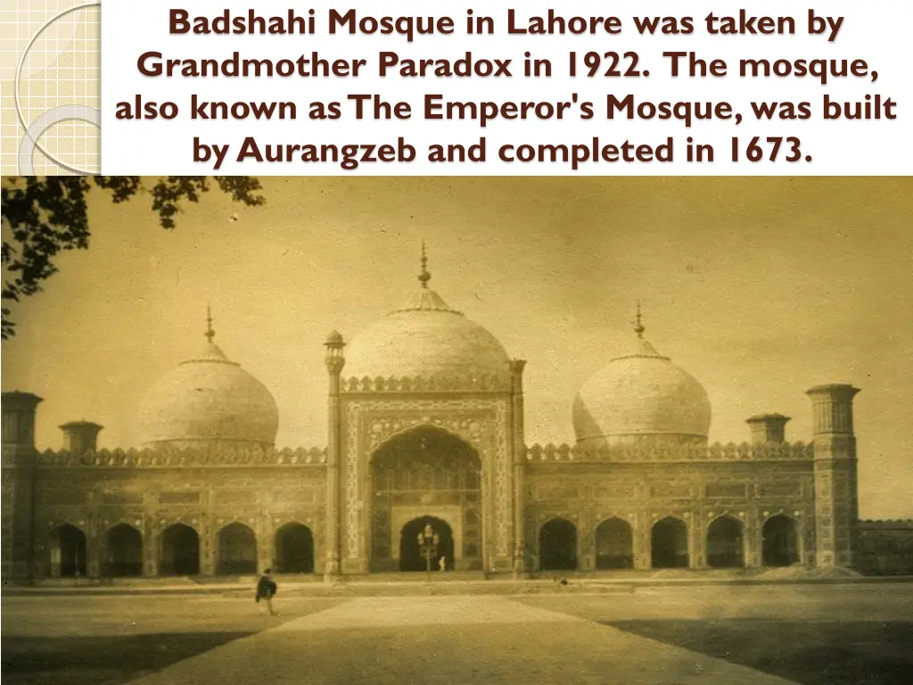 badshahi mosque in lahore was taken