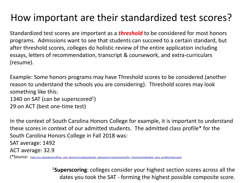 how important are their standardized test scores