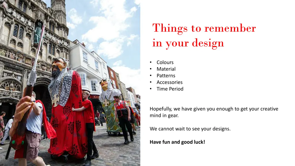 things to remember in your design