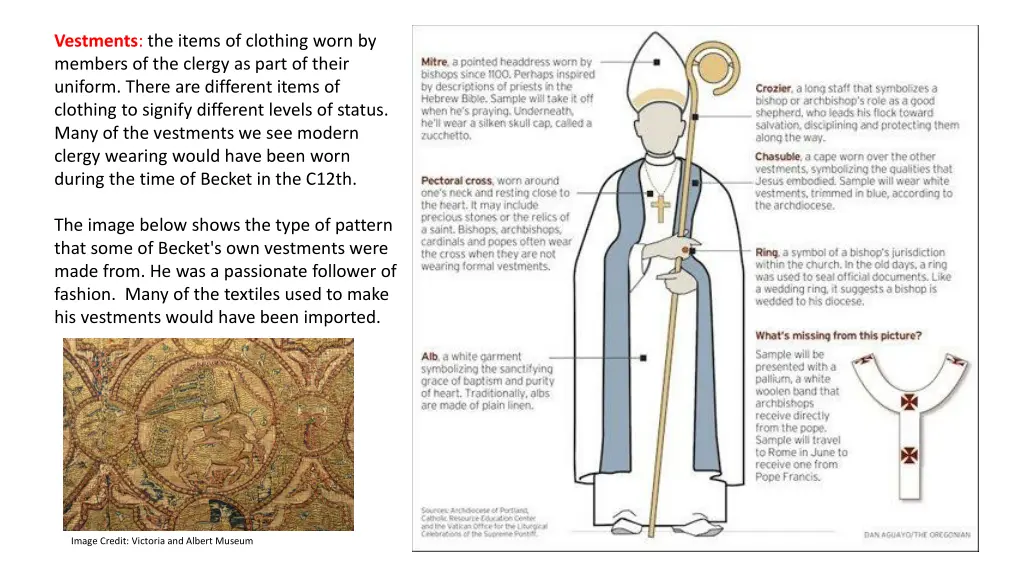 vestments the items of clothing worn by members