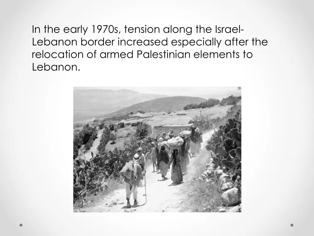 in the early 1970s tension along the israel