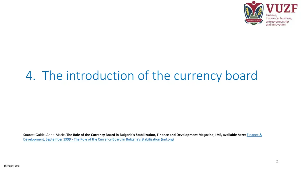 4 the introduction of the currency board