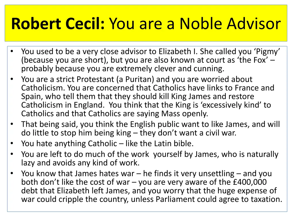 robert cecil you are a noble advisor