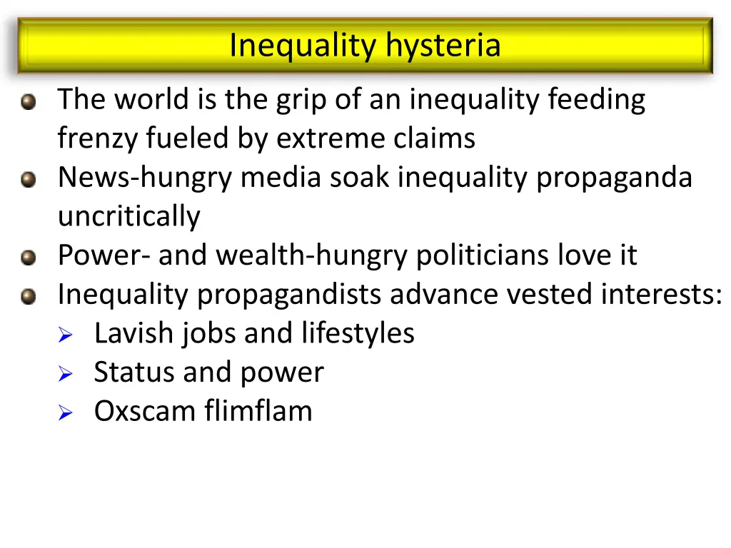 inequality hysteria