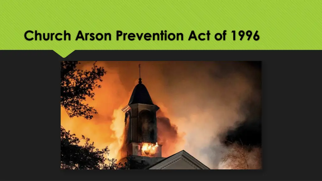 church arson prevention act of 1996