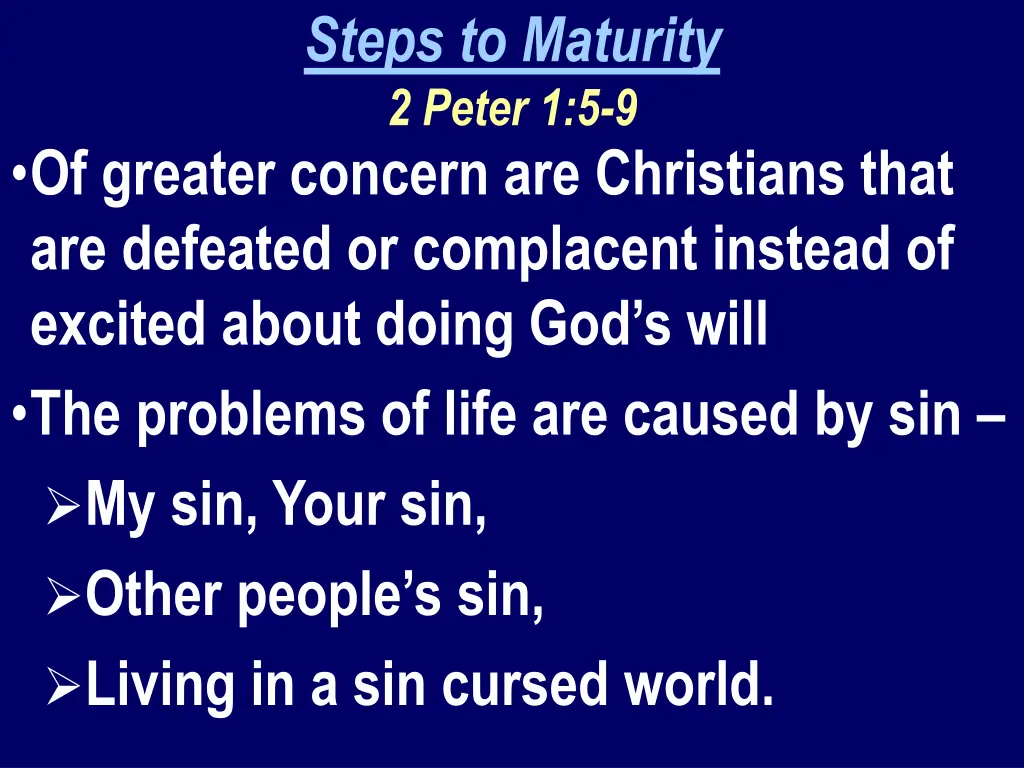 steps to maturity 2 peter 1 5 9 2