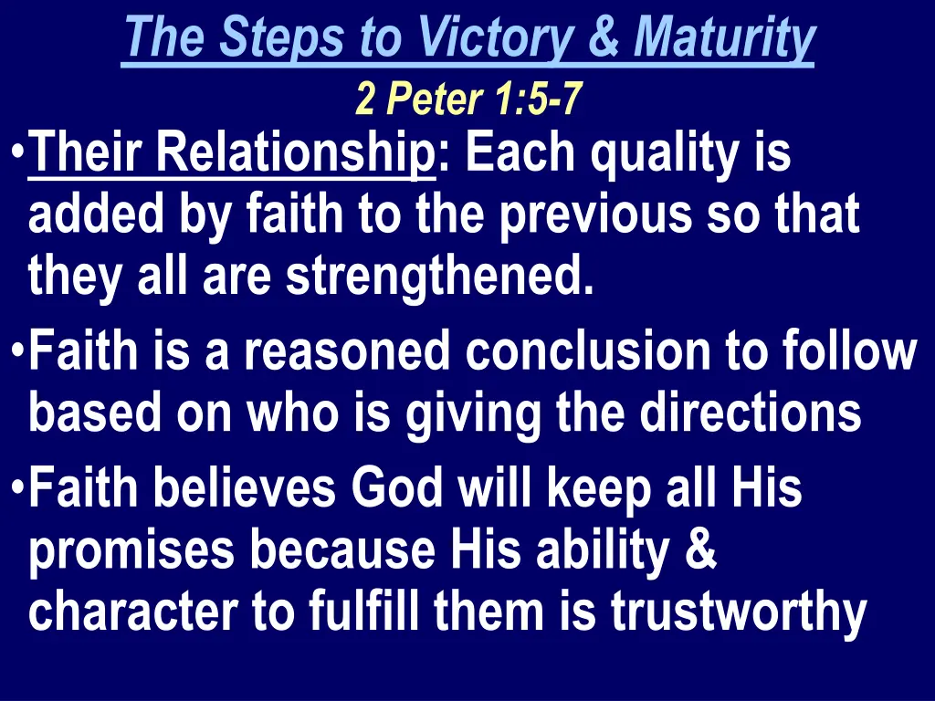 the steps to victory maturity 2 peter 1 5 7 their