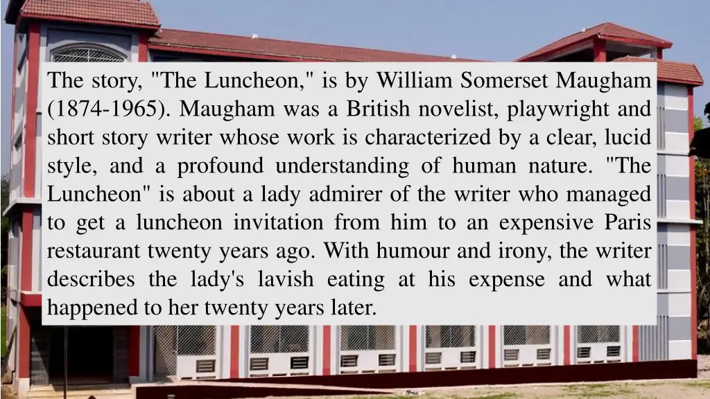 the story the luncheon is by william somerset