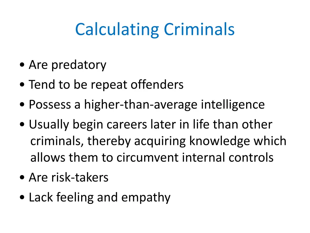 calculating criminals