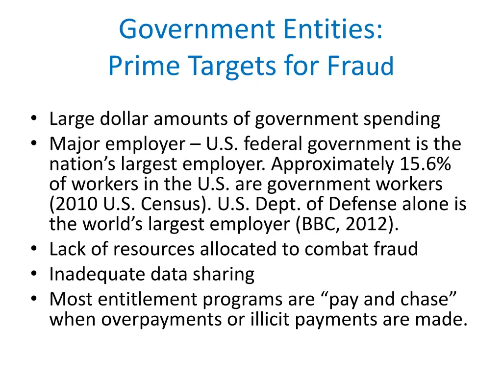 government entities prime targets for fra ud