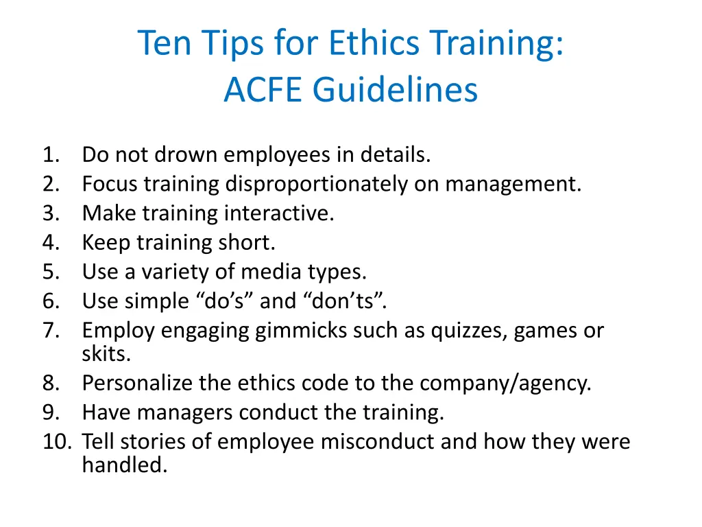 ten tips for ethics training acfe guidelines