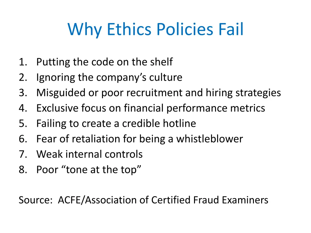 why ethics policies fail