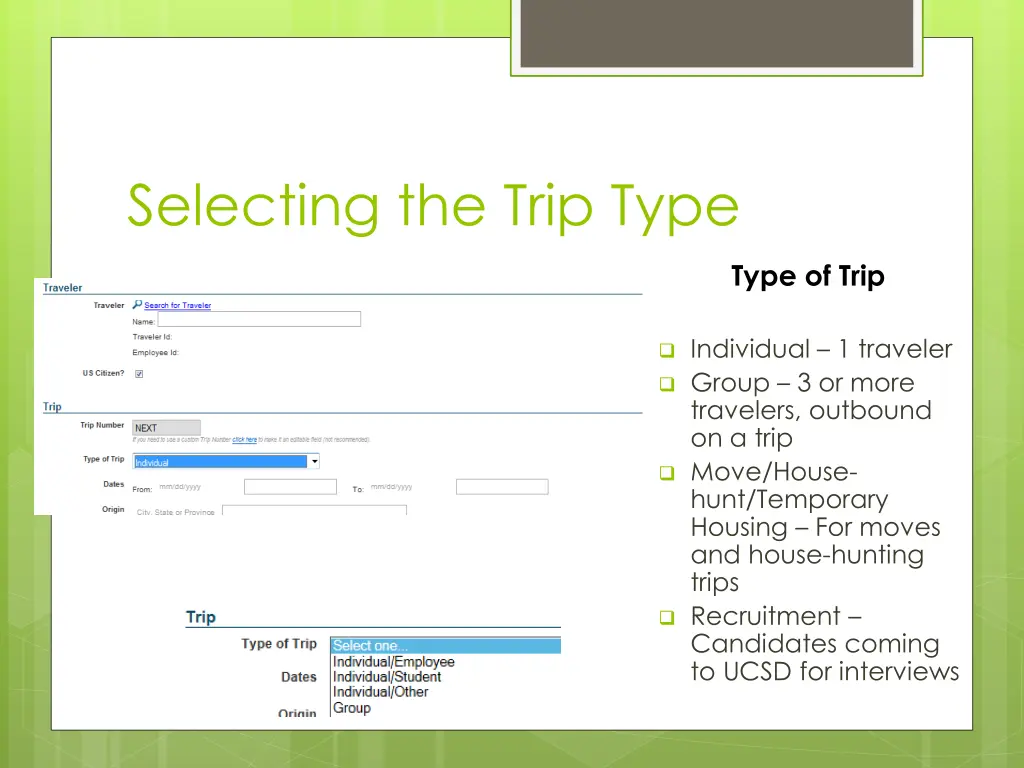 selecting the trip type