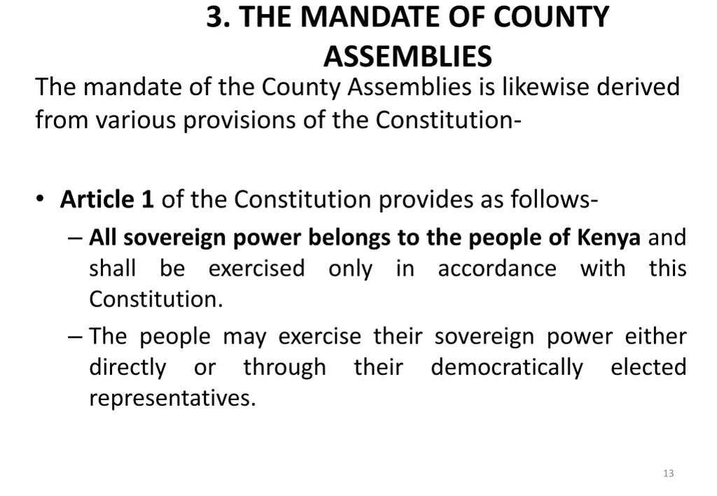 3 the mandate of county assemblies