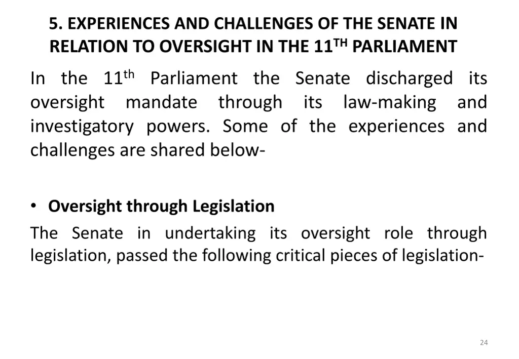 5 experiences and challenges of the senate