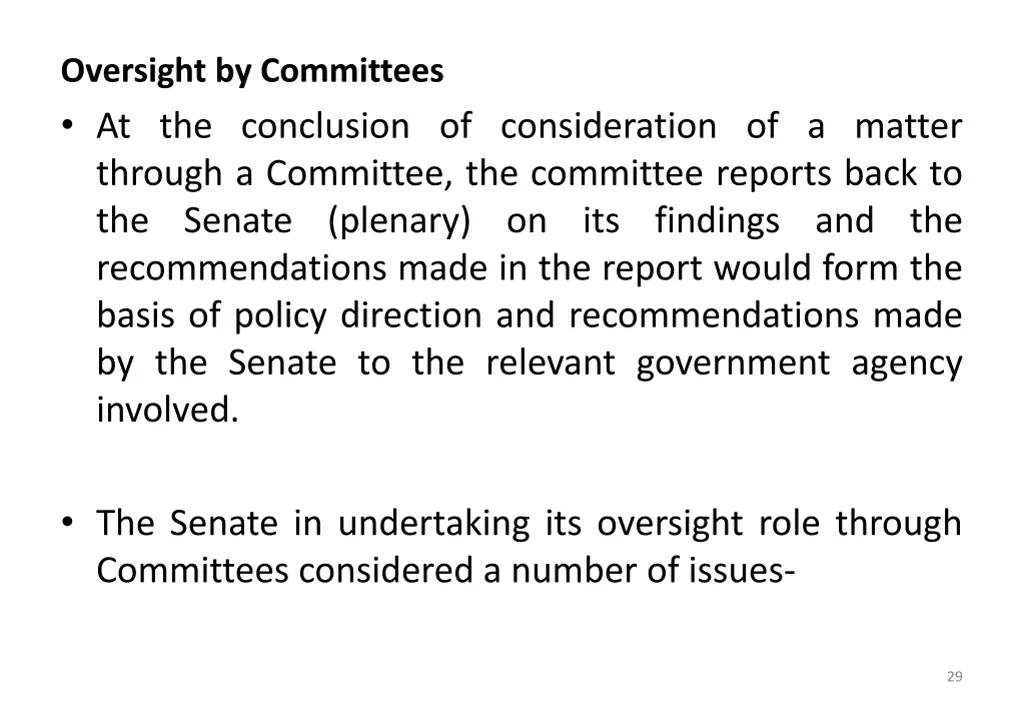 oversight by committees at the conclusion