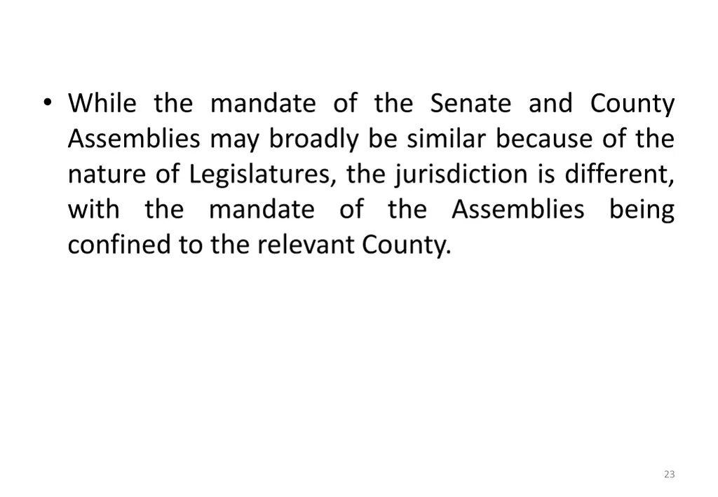 while the mandate of the senate and county