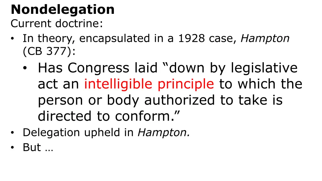 nondelegation current doctrine in theory