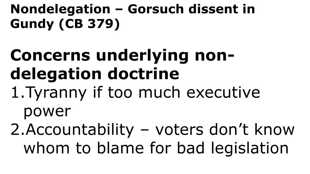 nondelegation gorsuch dissent in gundy cb 379