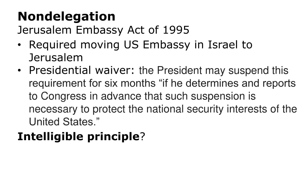 nondelegation jerusalem embassy act of 1995