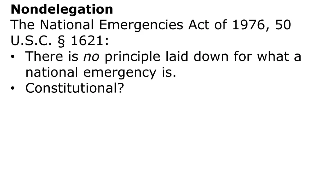 nondelegation the national emergencies 1