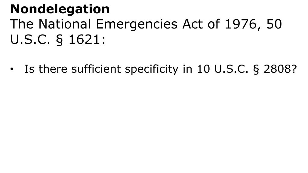 nondelegation the national emergencies 8