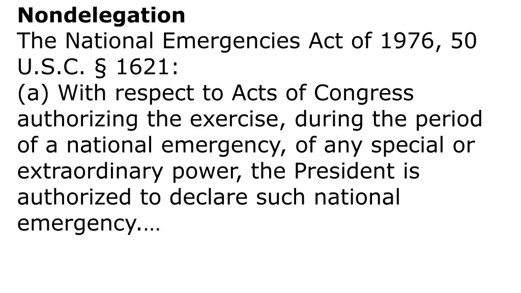 nondelegation the national emergencies