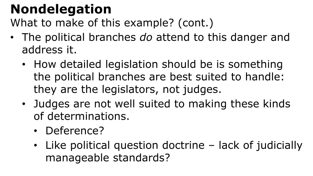 nondelegation what to make of this example cont