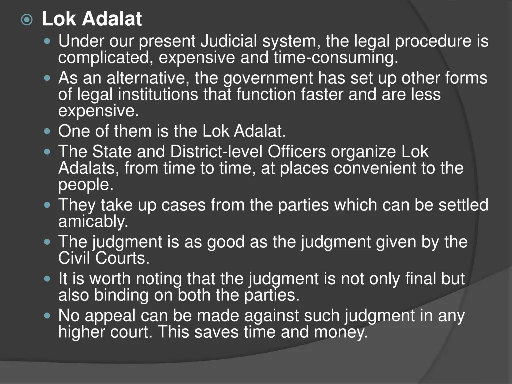 lok adalat under our present judicial system