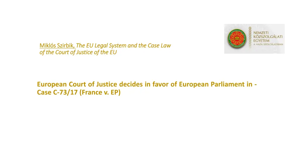 mikl s szirbik mikl s szirbik the eu legal system 16