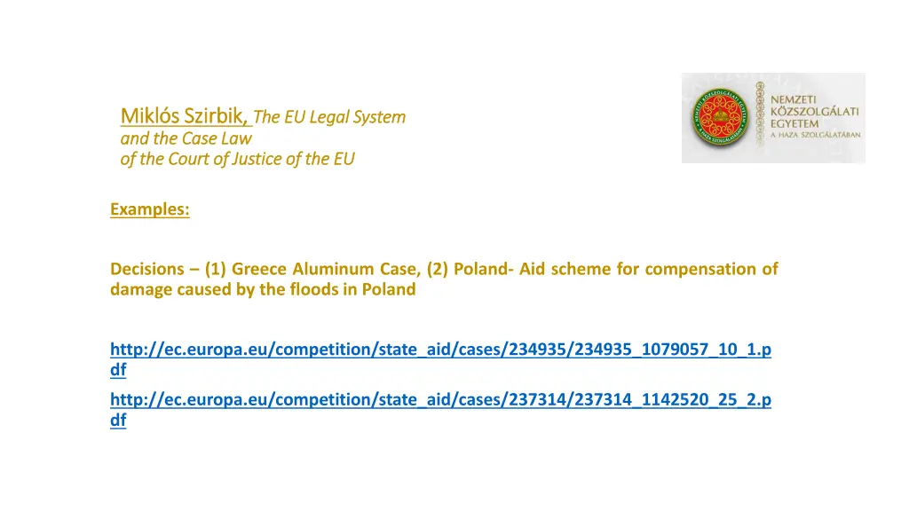 mikl s szirbik mikl s szirbik the eu legal system 8