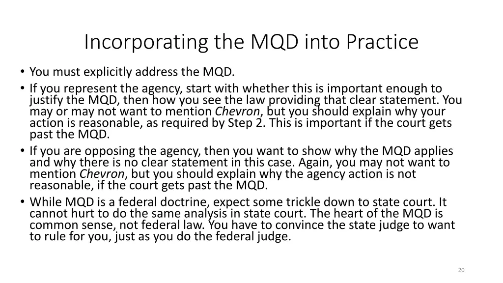 incorporating the mqd into practice