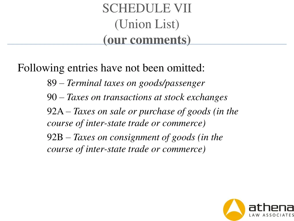 schedule vii union list our comments