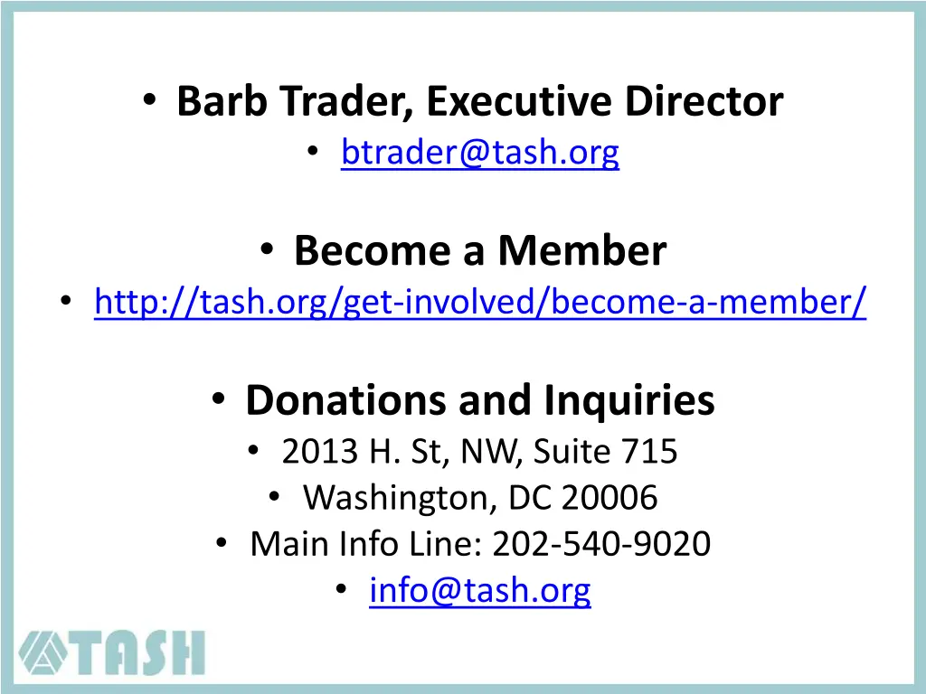 barb trader executive director btrader@tash org