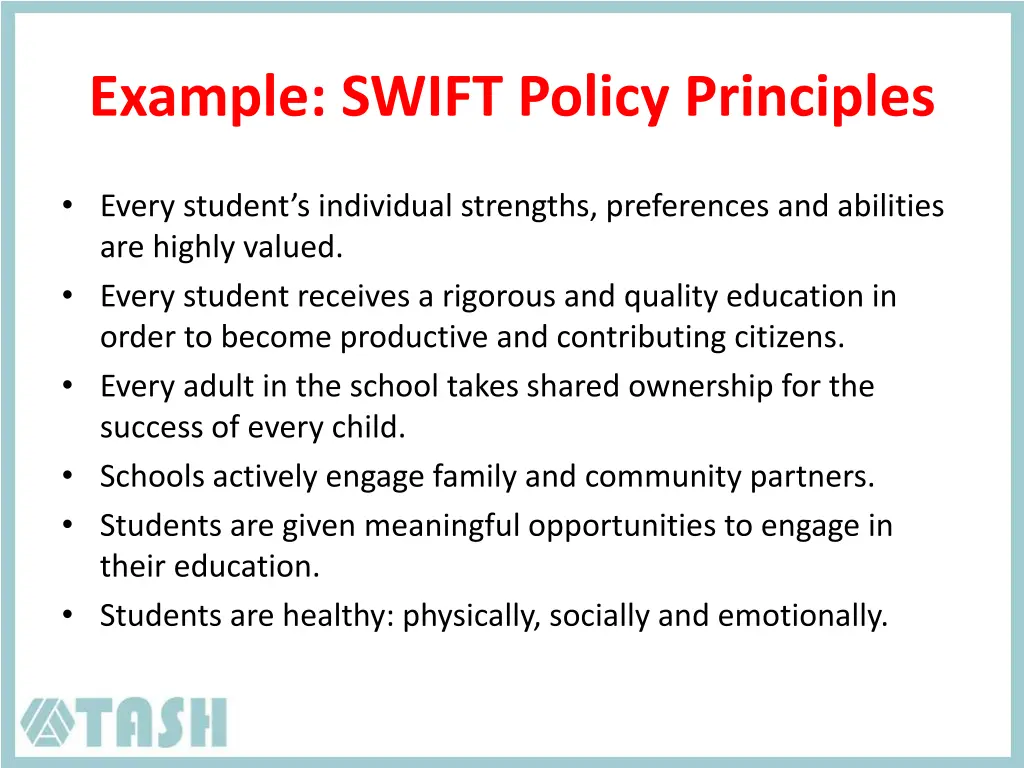 example swift policy principles