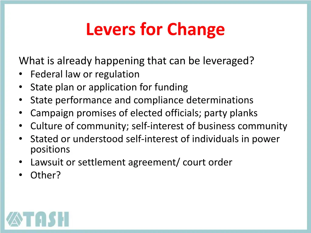 levers for change