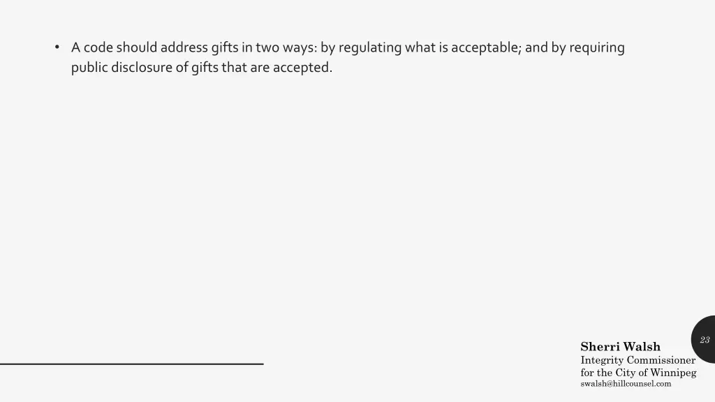 a code should address gifts in two ways