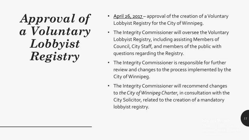 approval of a voluntary lobbyist registry